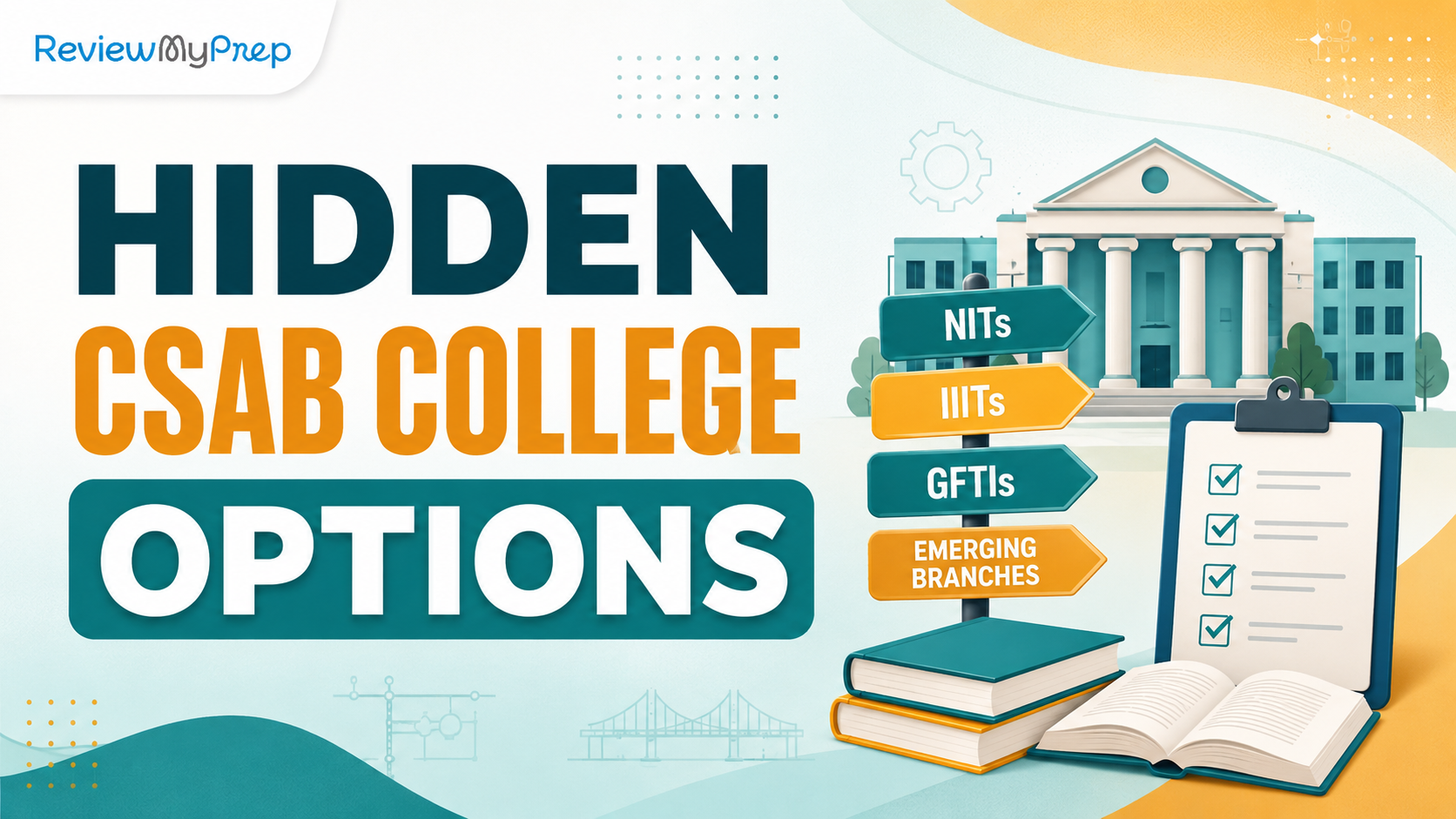 CSAB 2026 Counselling Colleges and Branches to Consider guide for CSAB 2026 Counselling Colleges and Branches to Consider and JEE aspirants