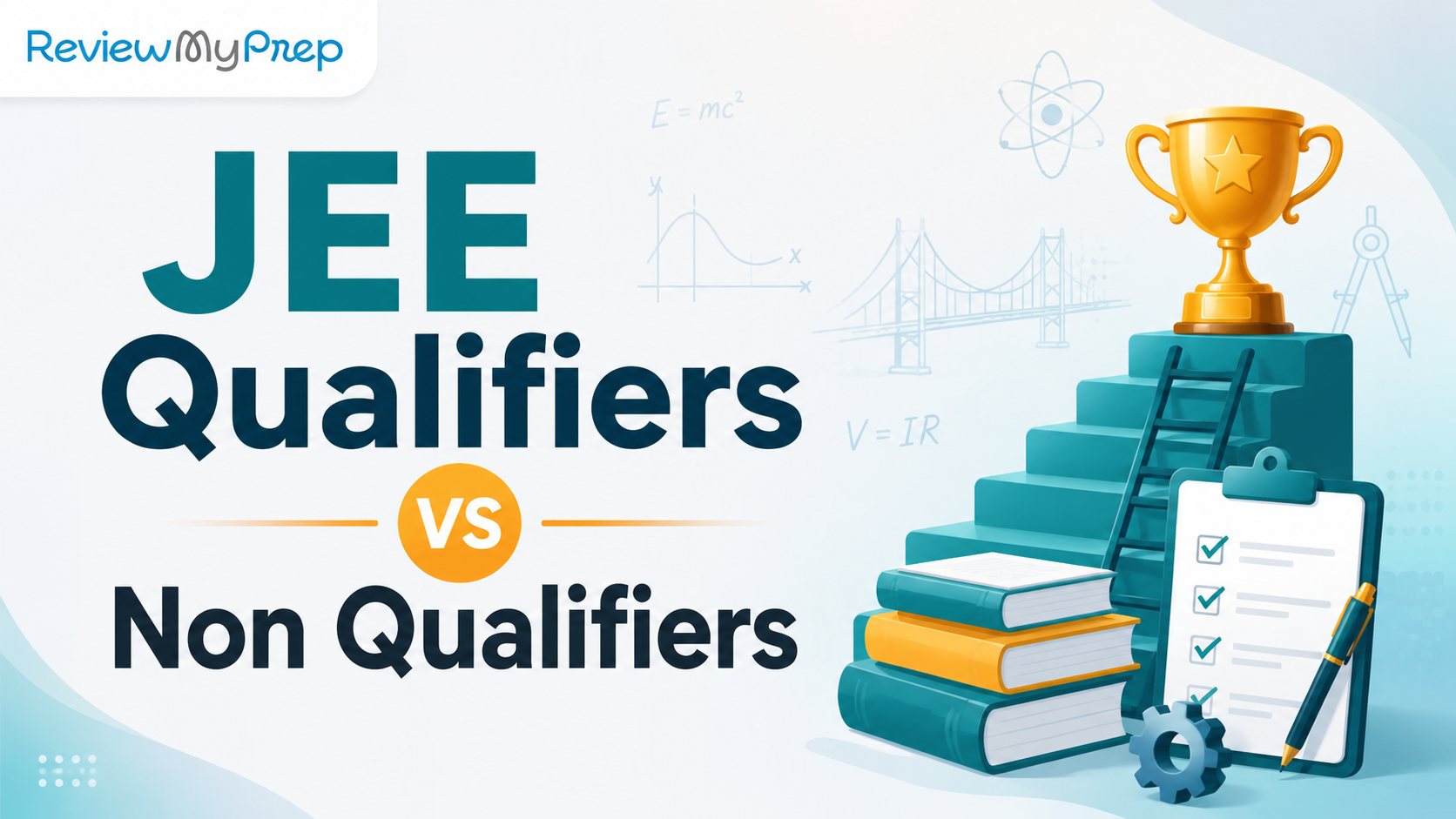 JEE 2026 Preparation Strategy: What Separates Qualifiers From Non Qualifiers guide for JEE 2026 Preparation Strategy: What Separates Qualifiers From Non Qualifiers and JEE aspirants