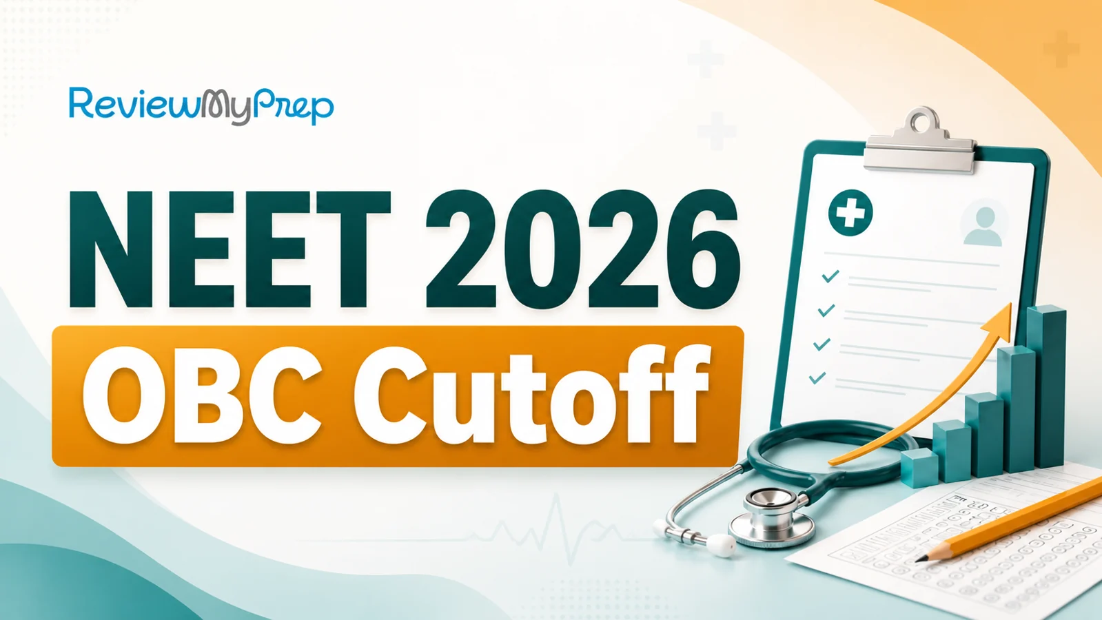 NEET 2026 OBC Cutoff: Expected Marks, Past Trends and Admission Chances