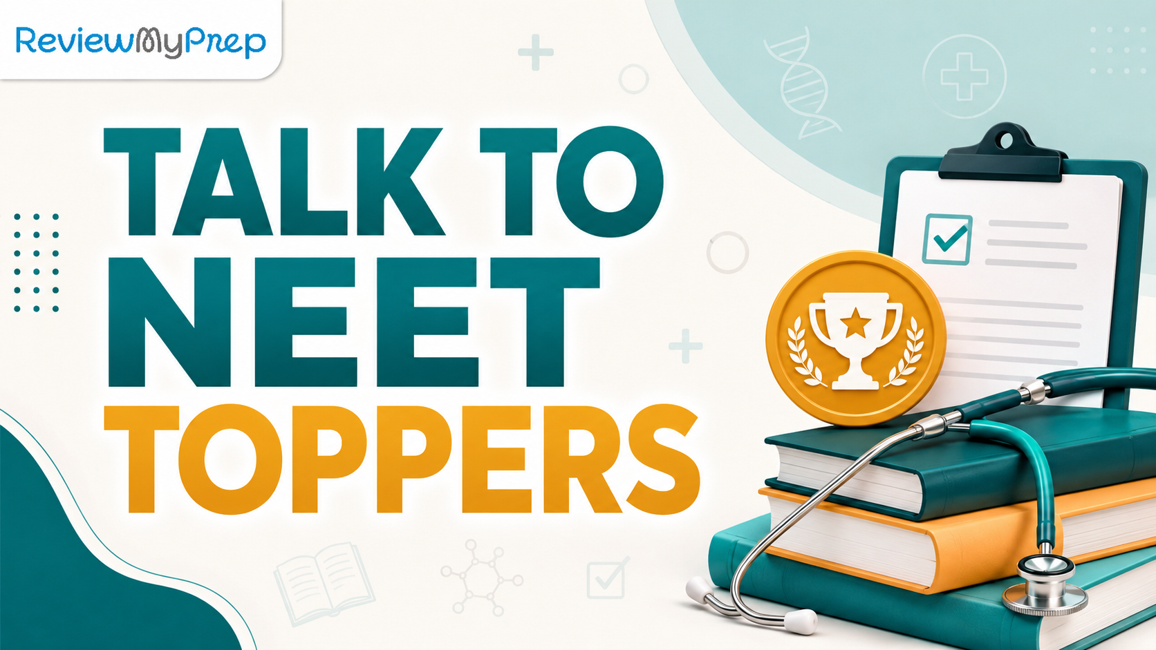 The Hidden Advantage of Talking to NEET Toppers Before Exam Day guide for The Hidden Advantage of Talking to NEET Toppers Before Exam Day and NEET aspirants